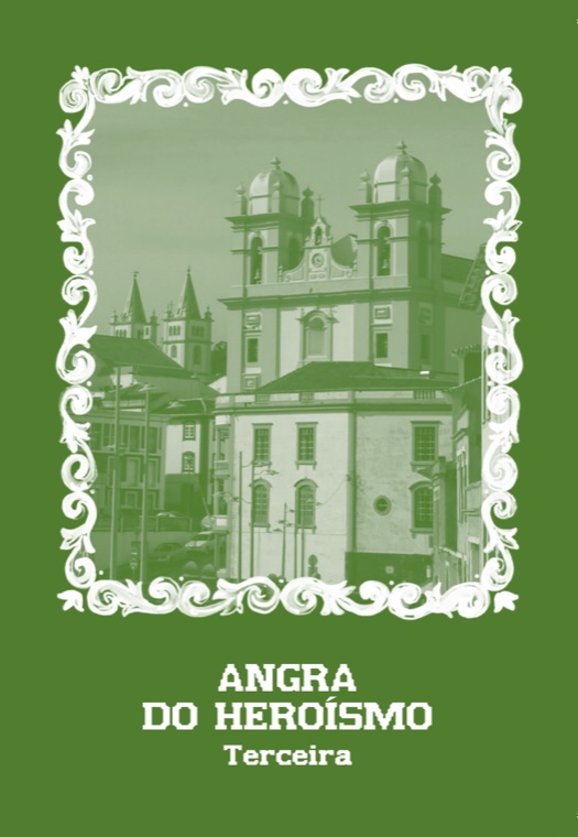 Carta Angra do Heroísmo, Terceira